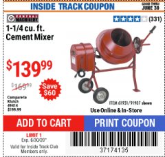 Harbor Freight ITC Coupon CENTRAL MACHINERY 1-1/4 CUBIC FT. CEMENT MIXER Lot No. 91907/91907 Expired: 6/30/20 - $139.99