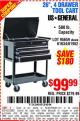Harbor Freight Coupon 26/30", 4 DRAWER TOOL CART Lot No. 95659/61634/61952 Expired: 8/26/15 - $99.99