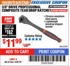Harbor Freight ITC Coupon 3/8" DRIVE PROFESSIONAL COMPOSITE TEAR DROP RATCHET Lot No. 62318 Expired: 10/8/19 - $11.99