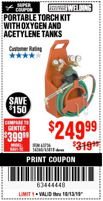 Harbor Freight Coupon PORTABLE TORCH KIT WITH OXYGEN AND ACETYLENE TANKS Lot No. 63736, 56360, 65818 Expired: 10/13/19 - $249.99