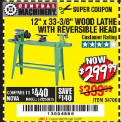 Harbor Freight Coupon 12" x 33-3/8" WOOD LATHE WITH REVERSIBLE HEAD Lot No. 34706 Expired: 7/2/20 - $299.99