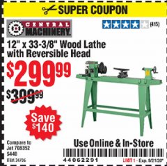 Harbor Freight Coupon 12" x 33-3/8" WOOD LATHE WITH REVERSIBLE HEAD Lot No. 34706 Expired: 9/21/20 - $299.99