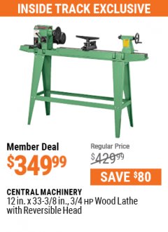 Harbor Freight Coupon 12" x 33-3/8" WOOD LATHE WITH REVERSIBLE HEAD Lot No. 34706 Expired: 7/1/21 - $349.99