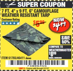 Harbor Freight Coupon HFT 7 FT. 4 IN. X 9 FT. 6 IN. CAMOUFLAGE ALL-PURPOSE/WEATHER-RESISTANT TARP Lot No. 61765 Expired: 5/1/19 - $4.49