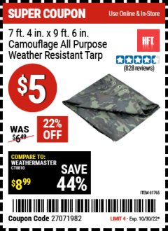 Harbor Freight Coupon 7 FT. 4" x 9 FT. 6" CAMOUFLAGE ALL PURPOSE/WEATHER RESISTANT TARP Lot No. 46411/61765 Expired: 10/30/22 - $5