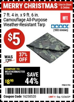 Harbor Freight Coupon HFT 7 FT. 4 IN. X 9 FT. 6 IN. CAMOUFLAGE ALL-PURPOSE/WEATHER-RESISTANT TARP Lot No. 61765 Expired: 12/24/23 - $5