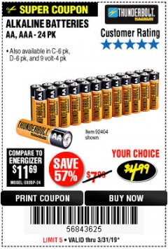 Harbor Freight Coupon THUNDERBOLT MAGNUM ALKALINE BATTERIES AA, AAA - 24 PK Lot No. 92405/61270/92404/69568/61271/92406/61272/92407/61279/92408 Expired: 3/31/19 - $4.99