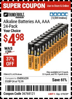 Harbor Freight Coupon THUNDERBOLT MAGNUM ALKALINE BATTERIES Lot No. 61271/92404/61270/61272/61279/92408 Expired: 4/19/26 - $4.98