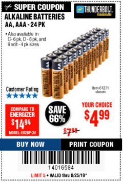Harbor Freight Coupon THUNDERBOLT MAGNUM ALKALINE BATTERIES AA, AAA - 24 PK Lot No. 92405/61270/92404/69568/61271/92406/61272/92407/61279/92408 Expired: 8/25/19 - $4.99