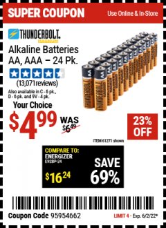 Harbor Freight Coupon THUNDERBOLT MAGNUM ALKALINE BATTERIES AA, AAA - 24 PK Lot No. 92405/61270/92404/69568/61271/92406/61272/92407/61279/92408 Expired: 6/2/22 - $4.99