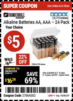 Harbor Freight Coupon THUNDERBOLT MAGNUM ALKALINE BATTERIES AA, AAA - 24 PK Lot No. 92405/61270/92404/69568/61271/92406/61272/92407/61279/92408 Expired: 10/30/22 - $5