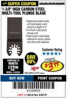 Harbor Freight Coupon 1-3/8" HIGH CARBON STEEL MULTI-TOOL PLUNGE BLADE Lot No. 61816/68904 Expired: 9/30/19 - $3.99