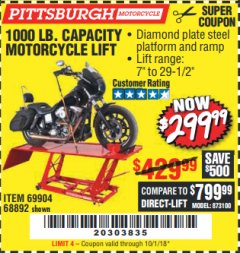 Harbor Freight Coupon 1000 LB. CAPACITY MOTORCYCLE LIFT Lot No. 69904/68892 Expired: 10/1/18 - $299.99