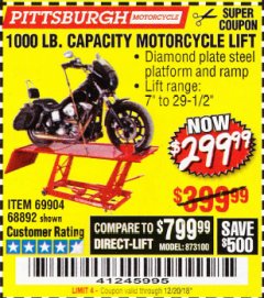 Harbor Freight Coupon 1000 LB. CAPACITY MOTORCYCLE LIFT Lot No. 69904/68892 Expired: 12/20/18 - $299.99
