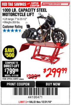 Harbor Freight Coupon 1000 LB. CAPACITY MOTORCYCLE LIFT Lot No. 69904/68892 Expired: 12/31/18 - $299.99