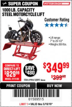 Harbor Freight Coupon 1000 LB. CAPACITY MOTORCYCLE LIFT Lot No. 69904/68892 Expired: 5/19/19 - $349.99