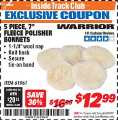 Harbor Freight ITC Coupon 5 PIECE 7" FLEECE POLISHER BONNETS Lot No. 61961/93591 Expired: 6/30/20 - $12.99