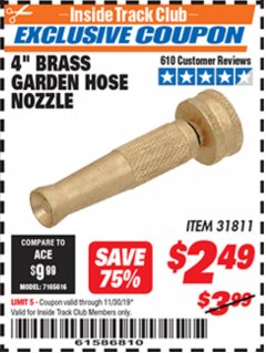 Harbor Freight ITC Coupon 4" BRASS GARDEN HOSE NOZZLE Lot No. 31811 Expired: 11/30/19 - $2.49