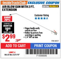 Harbor Freight ITC Coupon AIR BLOW GUN WITH 2 FT. EXTENSION Lot No. 68257 Expired: 5/21/19 - $2.99