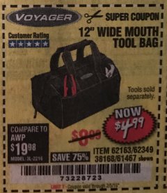 Harbor Freight Coupon 12" TOOL BAG Lot No. 61467/62163/62349 Expired: 2/5/19 - $4.99