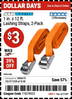 Harbor Freight Coupon HAUL-MASTER 1 IN. X 12 FT. LASHING STRAPS, 2-PACK Lot No. 67386 Valid Thru: 6/17/26 - $3