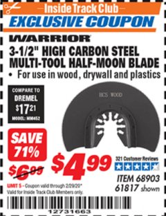 Harbor Freight ITC Coupon 3-1/2" HIGH CARBON STEEL MULTI-TOOL HALF-MOON BLADE Lot No. 61817/68903 Expired: 2/29/20 - $4.99