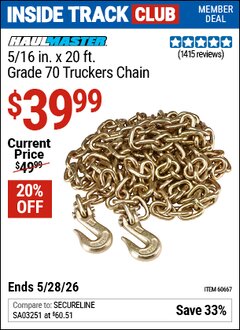Harbor Freight Coupon HAUL-MASTER 5/16 IN. X 20 FT. GRADE 70 TRUCKERS CHAIN Lot No. 60667 Valid: 12/31/69 - 5/28/26 - $39.99