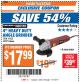 Harbor Freight ITC Coupon 4" HEAVY DUTY ANGLE GRINDER Lot No. 60373/91222 Expired: 11/14/17 - $17.99
