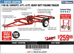 Harbor Freight Coupon 1195 LB. CAPACITY 4 FT. x 8 FT. HEAVY DUTY FOLDABLE UTILITY TRAILER Lot No. 62170/62648/62666/90154 Expired: 2/3/19 - $259.99