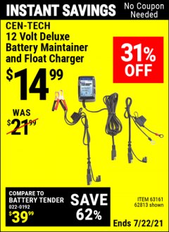 Harbor Freight Coupon CEN-TECH 12V DELUXE BATTERY MAINTAINER AND FLOAT CHARGER Lot No. 62813 Expired: 7/22/21 - $14.99