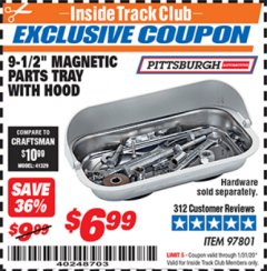 Harbor Freight ITC Coupon 9-1/2" MAGNETIC PARTS TRAY WITH HOOD Lot No. 97801 Expired: 1/31/20 - $6.99