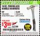 Harbor Freight Coupon 16 OZ. HAMMERS WITH FIBERGLASS HANDLE Lot No. 47872/69006/60715/60714/47873/69005/61262 Expired: 2/28/17 - $3.99