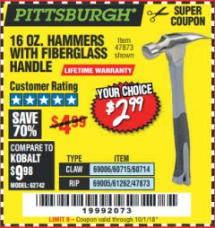 Harbor Freight Coupon 16 OZ. HAMMERS WITH FIBERGLASS HANDLE Lot No. 47872/69006/60715/60714/47873/69005/61262 Expired: 10/1/18 - $2.99