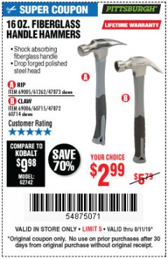 Harbor Freight Coupon 16 OZ. HAMMERS WITH FIBERGLASS HANDLE Lot No. 47872/69006/60715/60714/47873/69005/61262 Expired: 8/11/19 - $2.99