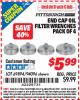 Harbor Freight ITC Coupon END CAP OIL FILTER WRENCHES PACK OF 4 Lot No. 69894/94096 Expired: 7/31/15 - $5.99