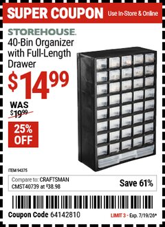 Harbor Freight Coupon STOREHOUSE 40-BIN ORGANIZER WITH FULL-LENGTH DRAWER Lot No. 94375 Expired: 7/19/26 - $14.99