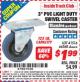 Harbor Freight ITC Coupon HAUL-MASTER 3 IN. PVC SWIVEL CASTER Lot No. 66360 Expired: 9/30/15 - $1.99