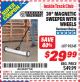 Harbor Freight ITC Coupon 30" MAGNETIC SWEEPER WITH WHEELS Lot No. 93245 Expired: 7/31/15 - $29.99