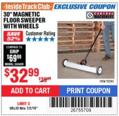 Harbor Freight ITC Coupon 30" MAGNETIC SWEEPER WITH WHEELS Lot No. 93245 Expired: 7/2/19 - $32.99
