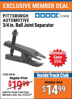 Harbor Freight ITC Coupon 3/4" BALL JOINT SEPARATOR Lot No. 99849 Expired: 3/25/21 - $14.99