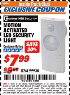 Harbor Freight ITC Coupon MOTION ACTIVATED LED SECURITY LIGHT Lot No. 99938 Expired: 7/31/18 - $7.99