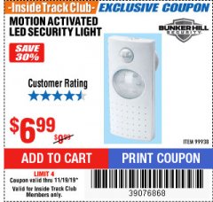 Harbor Freight ITC Coupon MOTION ACTIVATED LED SECURITY LIGHT Lot No. 99938 Expired: 11/19/19 - $6.99