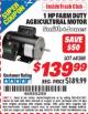 Harbor Freight ITC Coupon 1 HP FARM DUTY AGRICULTURAL MOTOR Lot No. 68288 Expired: 9/30/15 - $139.99