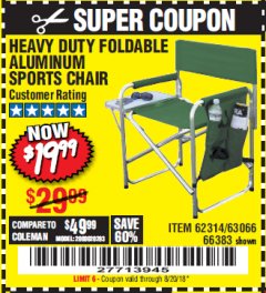 Harbor Freight Coupon FOLDABLE ALUMINUM SPORTS CHAIR Lot No. 62314, 56719 Expired: 8/20/18 - $19.99