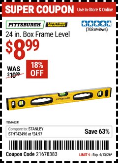 Harbor Freight Coupon PITTSBURGH 24 IN. BOX FRAME LEVEL Lot No. 69241 Valid Thru: 4/13/26 - $8.99