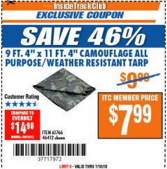 Harbor Freight ITC Coupon 9 FT. 4" x 11 FT. 4" CAMOUFLAGE WEATHER RESISTANT TARP Lot No. 46412/61766 Expired: 7/10/18 - $7.99