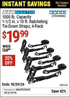 Harbor Freight Coupon HAUL-MASTER 1000 LB. CAPACITY, 1-1/2 IN. X 10 FT. RATCHETING TIE-DOWN STRAPS, 4-PACK Lot No. 61303 Valid Thru: 10/29/26 - $19.99