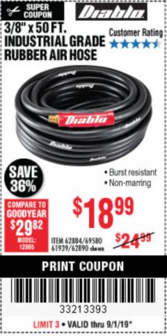 Harbor Freight Coupon 3/8" x 50 FT. PVC/RUBBER AIR HOSE Lot No. 60358/62256 Expired: 9/1/19 - $18.99