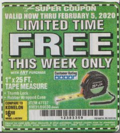 Harbor Freight FREE Coupon 1" X 25 FT. TAPE MEASURE Lot No. 69080/69030/69031 Expired: 2/5/20 - FWP