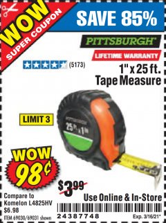 Harbor Freight Coupon 1" X 25 FT. TAPE MEASURE Lot No. 69080/69030/69031 Expired: 3/2/21 - $0.98